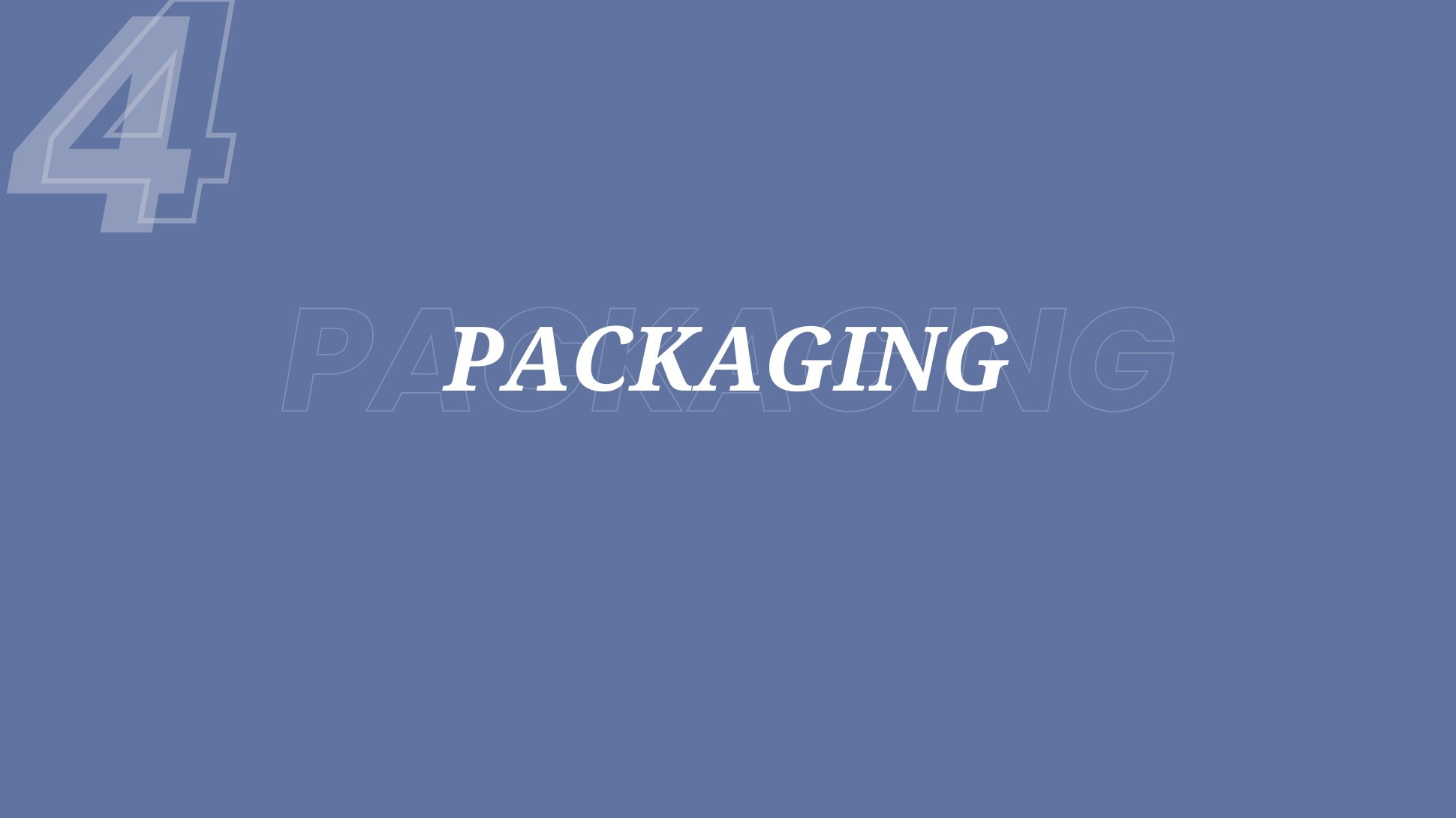 Packaging